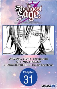 Produktbild: The Strongest Sage: The Story of a Talentless Man Who Mastered Magic and Became the Best #031
