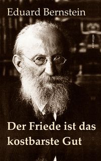 Produktbild: Der Friede ist das kostbarste Gut