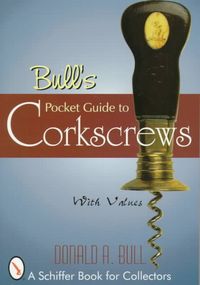 Produktbild: Bull's Pocket Guide to Corkscrews