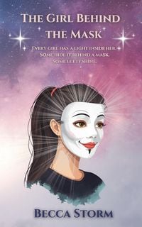 Produktbild: The Girl Behind the Mask (A Celebration of Neurodiversity)