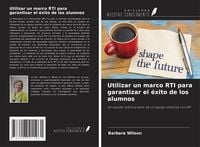 Produktbild: Utilizar un marco RTI para garantizar el &eacute;xito de los alumnos