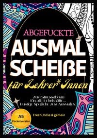 Produktbild: Fluch Malbuch f&uuml;r Lehrer A5