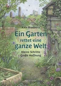 Produktbild: Ein Garten rettet eine ganze Welt
