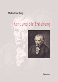 Produktbild: Kant und die Erziehung