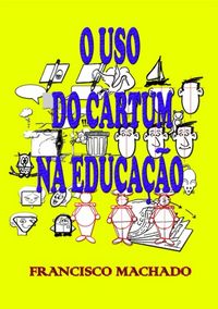 Produktbild: O Uso Do Cartum Na Educa&ccedil;&atilde;o