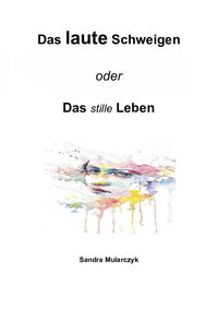 Produktbild: Das laute Schweigen