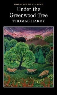 Produktbild: Hardy, T: Under the Greenwood Tree