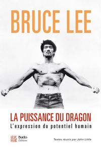 Produktbild: La puissance du dragon : l'expression du potentiel humain