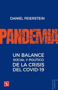 Produktbild: Pandemia. Un balance social y pol&iacute;tico de la crisis del covid-19
