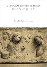 Produktbild: A Cultural History of Money in Antiquity