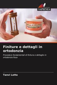 Produktbild: Finiture e dettagli in ortodonzia