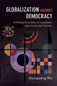 Produktbild: Globalization against Democracy