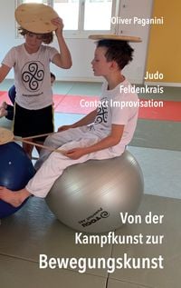 Produktbild: Von der Kampfkunst zur Bewegungskunst