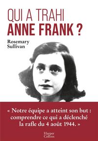 Produktbild: Qui a trahi Anne Frank ?