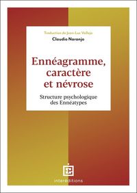 Produktbild: Enn&eacute;agramme, caract&egrave;re et n&eacute;vrose