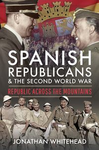Produktbild: Spanish Republicans and the Second World War