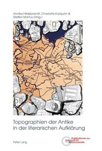 Produktbild: Topographien der Antike in der literarischen Aufkl&auml;rung