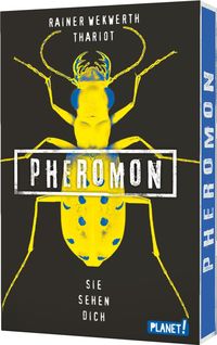 Bild vom Artikel Pheromon 2: Sie sehen dich vom Autor Rainer Wekwerth
