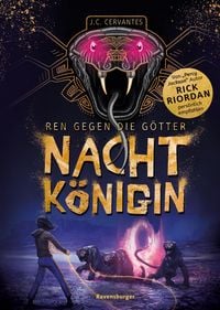 Produktbild: Ren gegen die G&ouml;tter, Band 1: Nachtk&ouml;nigin (Rick Riordan Presents). Die Fortsetzung des Bestsellers Zane gegen die G&ouml;tter!