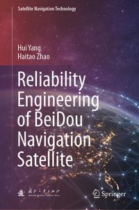 Produktbild: Reliability Engineering of BeiDou Navigation Satellite