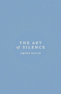 Produktbild: The Art of Silence