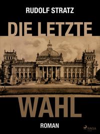 Produktbild: Die letzte Wahl
