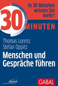 Produktbild: 30 Minuten Menschen und Gespr&auml;che f&uuml;hren