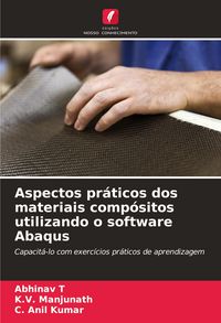 Produktbild: Aspectos pr&aacute;ticos dos materiais comp&oacute;sitos utilizando o software Abaqus