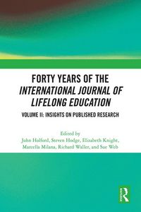 Produktbild: Forty Years of the International Journal of Lifelong Education, Volume II