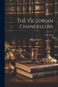 Produktbild: The Victorian Chancellors