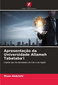 Produktbild: Apresenta&ccedil;&atilde;o da Universidade Allameh Tabataba'i