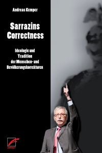 Bild vom Artikel Sarrazins Correctness vom Autor Andreas Kemper