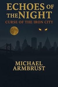 Produktbild: Echoes of the Night: Curse of the Iron City
