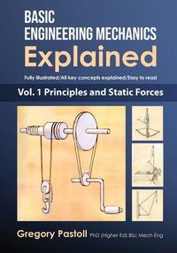 Produktbild: Basic Engineering Mechanics Explained, Volume 1