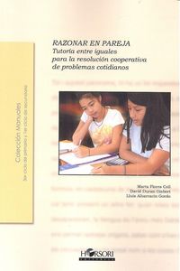 Produktbild: Razonar en pareja : tutor&iacute;a entre iguales para la resoluci&oacute;n cooperativa de problemas cotidianos