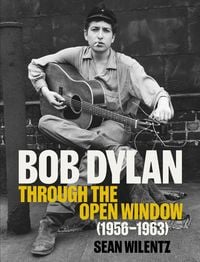 Produktbild: Bob Dylan: Through the Open Window, 1956-1963