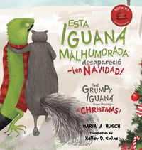 Produktbild: Esta iguana malhumorada desapareci&oacute; -&iexcl;en Navidad!