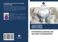 Produktbild: Hypomineralisierung der Molaren Schneidez&auml;hne