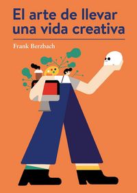 Produktbild: El arte de llevar una vida creativa