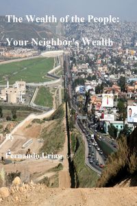 Produktbild: The Wealth of the People: Your Neighbor's Wealth