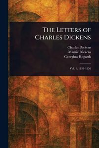 Produktbild: The Letters of Charles Dickens
