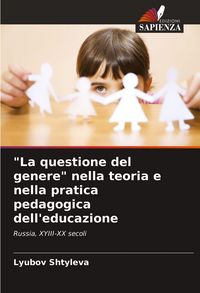 Produktbild: "La questione del genere" nella teoria e nella pratica pedagogica dell'educazione