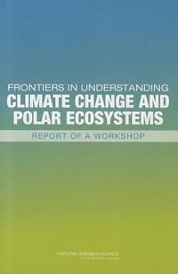 Produktbild: Frontiers in Understanding Climate Change and Polar Ecosystems