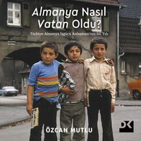 Produktbild: Almanya Nasıl Vatan Oldu?