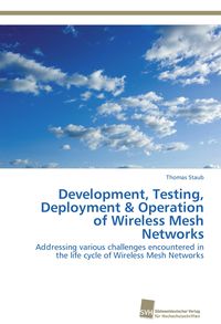 Produktbild: Development, Testing, Deployment & Operation of Wireless Mesh Networks
