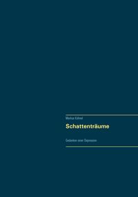Produktbild: Schattentr&auml;ume