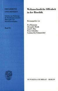 Produktbild: Weltanschauliche Offenheit in der Bioethik.