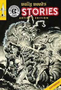 Produktbild: Wally Wood's EC Stories Artist's Edition - Expanded