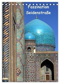 Produktbild: Faszination Seidenstra&szlig;e (Tischkalender 2027 DIN A5 hoch), CALVENDO Monatskalender