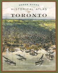 Produktbild: Historical Atlas of Toronto